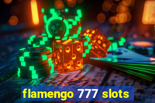 flamengo 777 slots